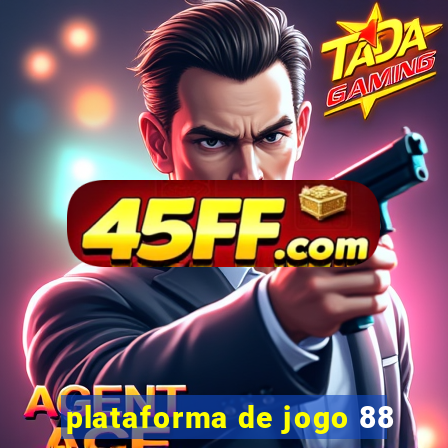 plataforma de jogo 88